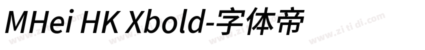 MHei HK Xbold字体转换
